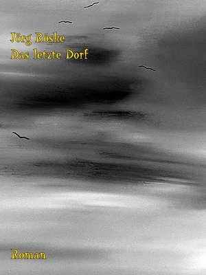 cover image of Das letzte Dorf